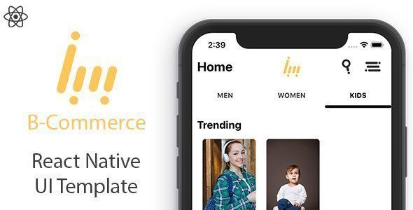 B Commerce - React Native UI Template React native Chat &amp; Messaging Mobile App template