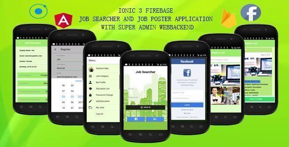 IONIC 3 FIREBASE /JOB SEARCHER AND JOB POSTER APP WITH SUPER ADMIN WEBBACKEND/ Ionic Developer Tools Mobile App template
