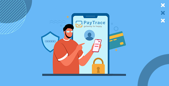 PayTrace Payment Gateway Magento 2 Extension Code Market