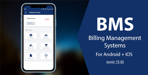 BMS : Billing Management System, Ionic 5 Android + IOS Ready to use app Ionic  Mobile App template