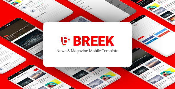 Breek - News & Magazine Mobile Template  News &amp; Blogging Design Uikit