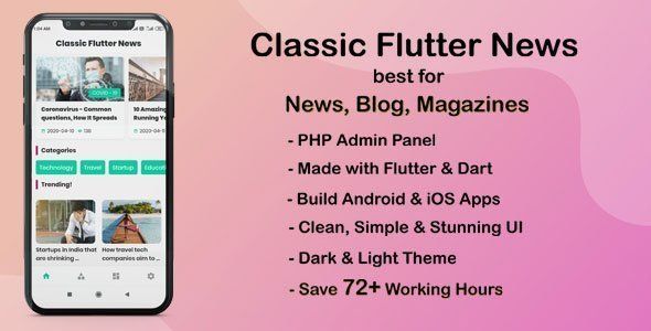 Classic Flutter News App best for News, Blog and Magazines Flutter News &amp; Blogging Mobile App template
