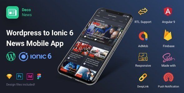 Deco News - Ionic 6 Mobile App for Wordpress, Angular 9, Sass, Firebase, AdMob, OneSignal Ionic News &amp; Blogging Mobile App template