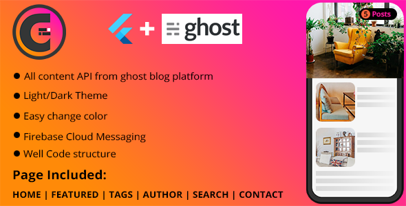 Flutter Application For Ghost Blog Flutter News &amp; Blogging Mobile App template