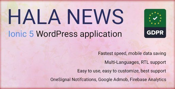 Full Ionic 5 Mobile App for WordPress - Admob, Native Ads, Social Login - Hala News Pro Ionic Social &amp; Dating Mobile App template