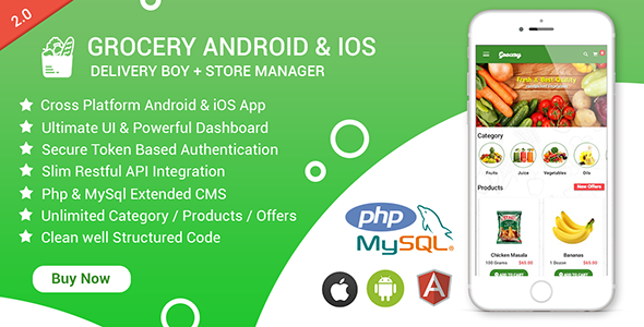Grocery Android & iOS App with Delivery Boy and Store Manager App With CMS Ionic Food &amp; Goods Delivery Mobile App template