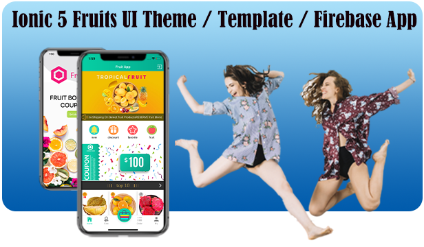 Ionic 5 Fruits UI Theme / Template / Firebase App