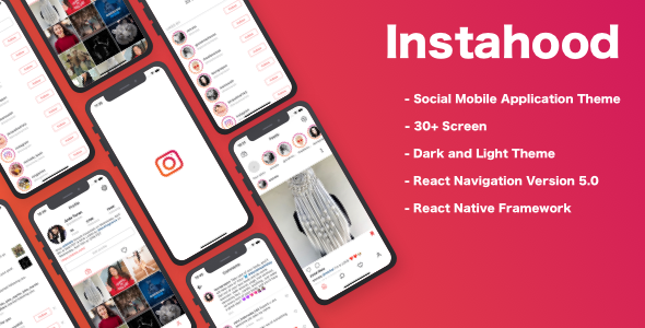 Instahood Social App Theme (Instagram clone) React Native React native Social &amp; Dating Mobile App template