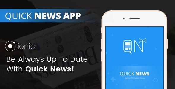 Ionic Quick News App Ionic News &amp; Blogging Mobile App template