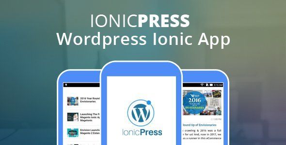 IonicPress : Wordpress Ionic App Ionic  Mobile App template