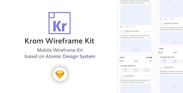Krom - Wireframe Kit based on Atomic Design System   Design Uikit