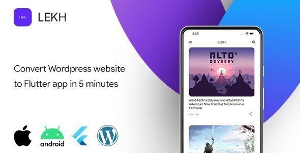 LEKH-Flutter mobile app for Wordpress - News,Article,Blog Flutter News &amp; Blogging Mobile App template