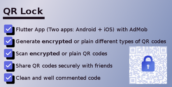 QR Lock - Encrypted QR Codes Scanner and Generator - Flutter app with AdMob Flutter  Mobile App template