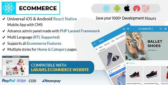 React Ecommerce - Universal iOS & Android Ecommerce / Store Full Mobile App with PHP Laravel CMS React native Ecommerce Mobile App template