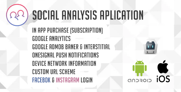 Social Analysis Application ( Instagram & Facebook ) Ionic Social &amp; Dating Mobile App template