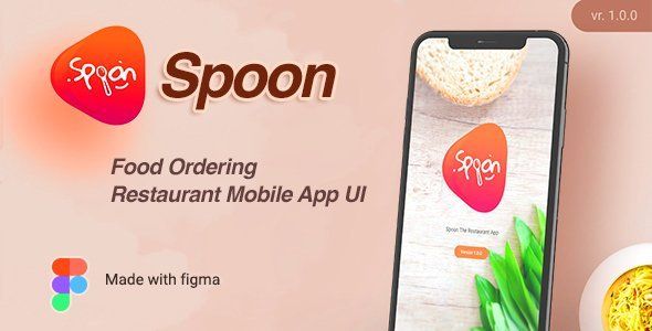 Spoon | Food Ordering and Restaurant Mobile App Figma UI kit  Food &amp; Goods Delivery Design Uikit