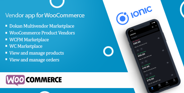 Vendor app for WooCommerce Ionic Ecommerce Mobile App template