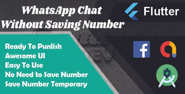 WhatsApp Chat Without Saving Number Flutter App Flutter Chat &amp; Messaging Mobile App template