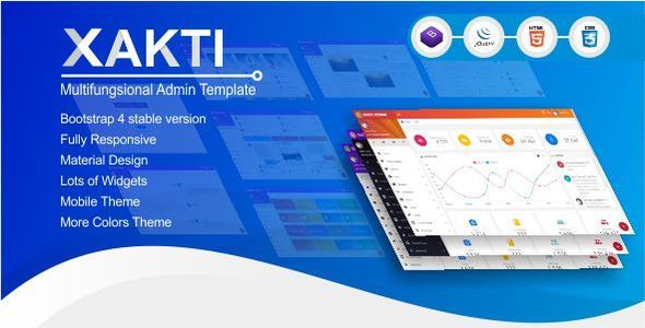 Xakti - Multifungsional Bootstrap 4 Admin Template   Design 
