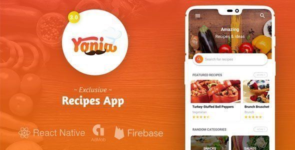Yonia - Complete React Native Recipes App + Admin Panel React native  Mobile App template