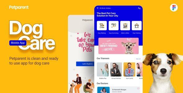 Petparent | A Dog Care Mobile App and Landing page Figma Template   Design App template