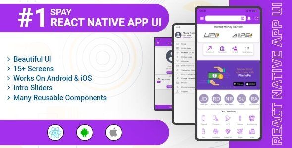SPay - Digital Wallet & UPI Payments React Native App UI Template React native Finance &amp; Banking Mobile App template
