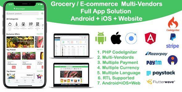 grocery / delivery services / ecommerce multi vendors(Android + iOS + Website) ionic 5 / CodeIgniter Ionic  Mobile App template