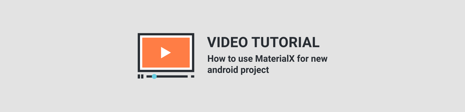 MaterialX - Android Material Design UI Components 2.7 - 58