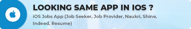 Android Jobs App (Job Seeker, Job Provider, Naukri, Shine, Indeed, Resume) - 7