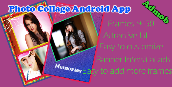 Amazing Photo Collage Android App Android  Mobile App template