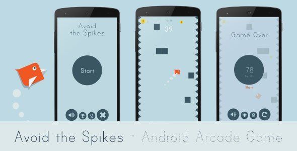 Avoid the Spikes - Android Arcade Game Android Game Mobile App template