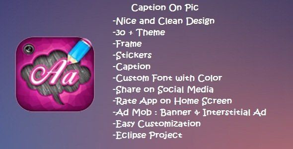 Caption On Pic Android  Mobile App template