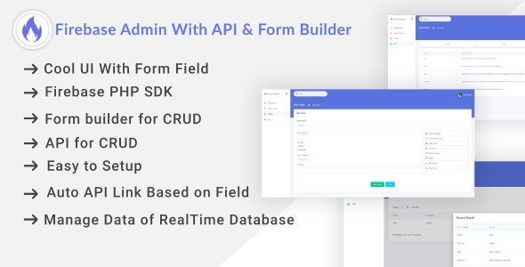 Firebase Admin Dashboard With Auto API & Form Builder Android Developer Tools Mobile App template