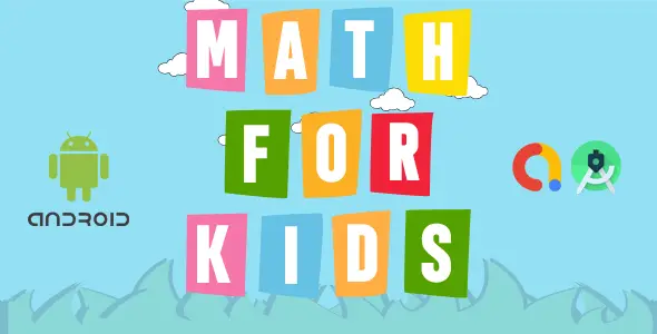 MATH FOR KIDS GAME TEMPLATE Android Game Mobile App template