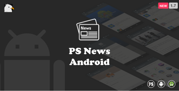 PSNews (Multipurpose Android News Application With Google Material Design) v1.7 Android News &amp; Blogging Mobile App template