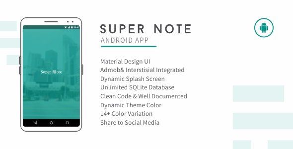 Super Note 2.3 Android  Mobile App template