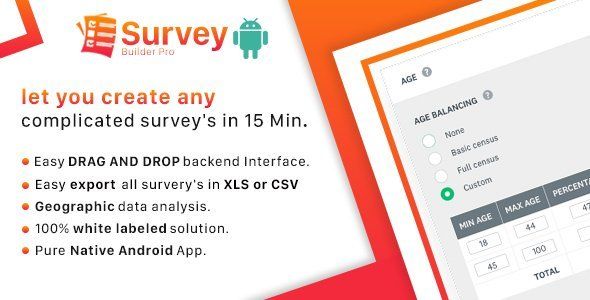 Survey Builder - Generate any complex survey's form's with Drag & Drop Interface in 15 min. Android  Mobile App template