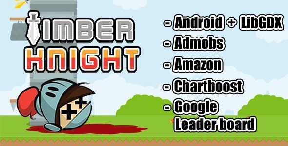 Timber Knight Android Game Mobile App template
