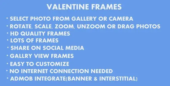 Valentine Frames Android Utilities Mobile App template