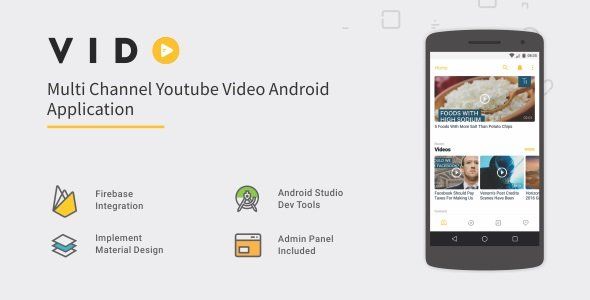 Vido - Android Youtube Multi Channel 2.0 Android  Mobile App template
