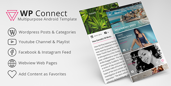WP Connect Multi-Purpose Android App Android News &amp; Blogging Mobile App template