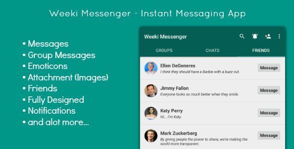 Weeki Messenger - Instant Messenger (Full App) Android Chat &amp; Messaging Mobile App template