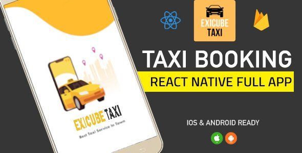 Exicube Taxi App React native Travel Booking &amp; Rent Mobile App template