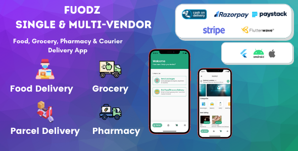 Fuodz – Grocery, Food, Pharmacy Courier Delivery App + Backend + Driver & Vendor app Flutter Ecommerce Mobile App template