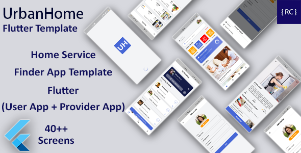 Home Service Finder | Provider | Booking Android + iOS App Template | Flutter | 2 Apps | UrbanHome Ionic Travel Booking &amp; Rent Mobile Uikit