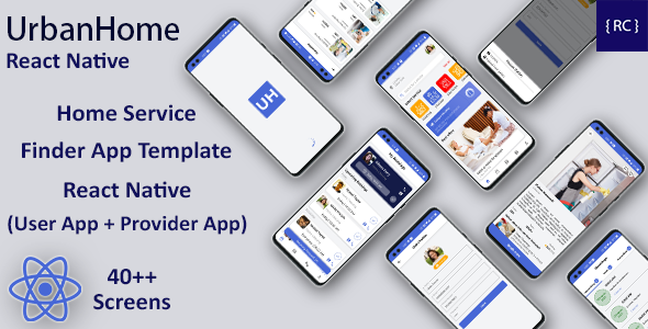 Home Service Finder &amp; Provider Booking Template in React Native | 2 Apps | UrbanHome | Android &amp; iOS React native Travel Booking &amp; Rent Mobile Uikit