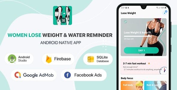 Women Lose Weight & Water Reminder - Android (Kotlin)