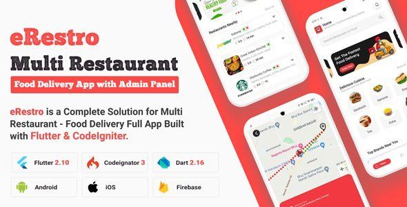 eRestro - Multi Restaurant Flutter App | Food Ordering App with Admin Panel &amp; Restaurant Panel Flutter Food &amp; Goods Delivery Mobile App template