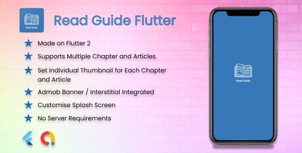 Read Guide Flutter - How to Guide for Tips and Tricks, Applications and Games - Admob, No Server    