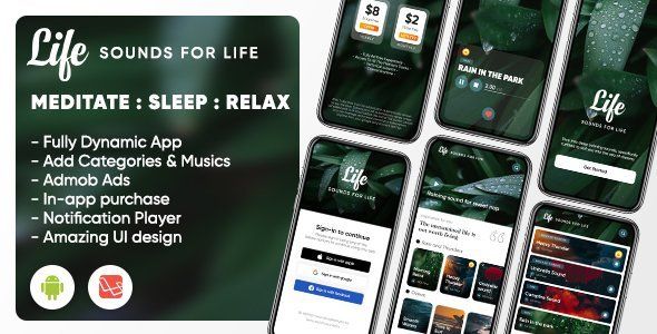 Life: Sleep Sounds - Meditation Sounds - Relax Music App - (Android/Laravel) Unity Music &amp; Video streaming Mobile App template
